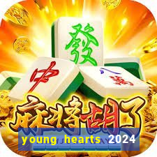 young hearts 2024 assistir online dublado